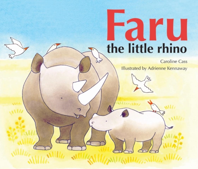 Faru the Little Rhino, Paperback / softback Book