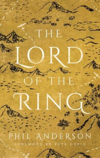 The Lord of the Ring : A Journey in Search of Count Zinzendorf, Paperback / softback Book