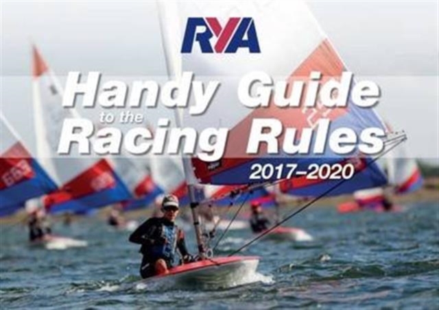 RYA Handy Guide to the Racing Rules 2017-2020, Paperback / softback Book