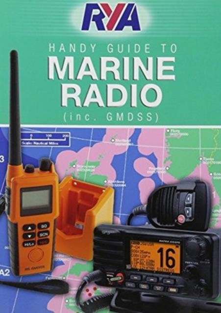 RYA Handy Guide to Marine Radio, Paperback / softback Book