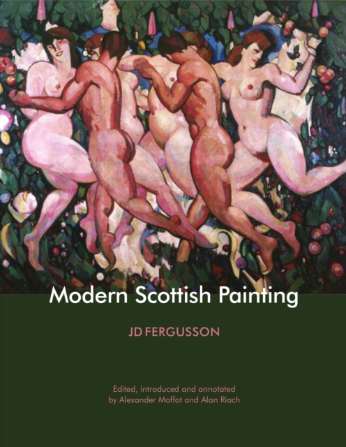 Modern Scottish Painting, Hardback Book