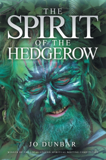 The Spirit of the Hedgerow, Paperback / softback Book