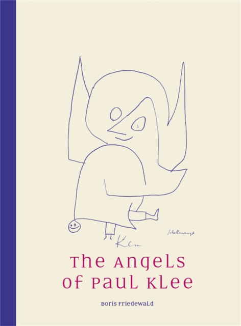The Angels of Paul Klee, Hardback Book