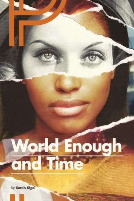 World Enough & Time, Paperback / softback Book