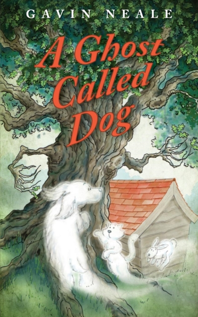 A Ghost Called Dog, Paperback / softback Book