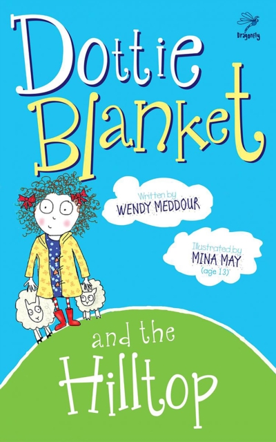 Dottie Blanket and the Hilltop, EPUB eBook
