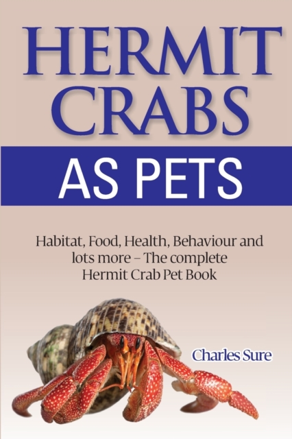 Hermit Crab Care, Paperback / softback Book