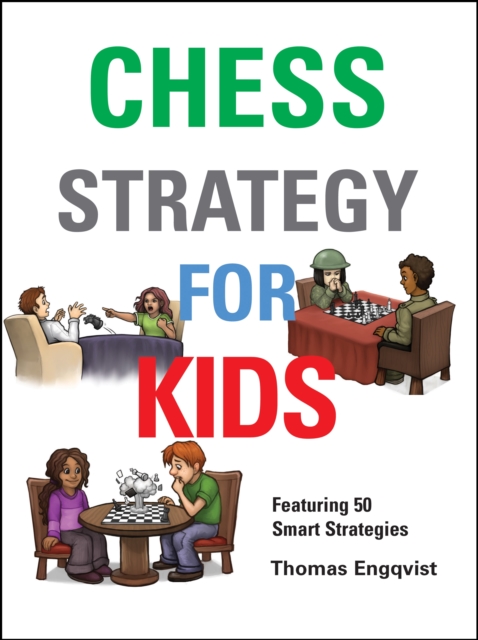 Chess Strategy for Kids, Hardback Book