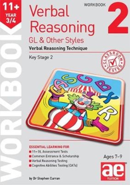 11+ Verbal Reasoning Year 3/4 GL & Other Styles Workbook 2 : Verbal Reasoning Technique, Paperback / softback Book