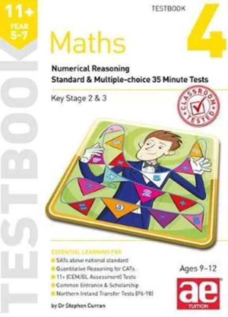 11+ Maths Year 5-7 Testbook 4 : Numerical Reasoning Standard & Multiple-Choice 35 Minute Tests, Paperback / softback Book