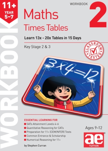 11+ Times Tables Workbook 2 : 15 Day Learning Programme for 13x - 20x Tables, Mixed media product Book