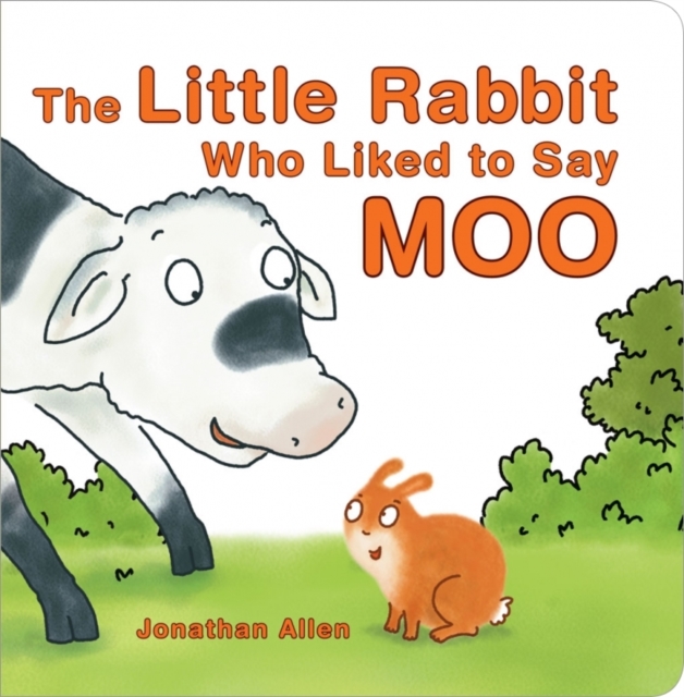 The Little Rabbit Who Liked to Say Moo, Board book Book