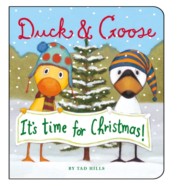 Duck and Goose it's Time for Christmas, Board book Book