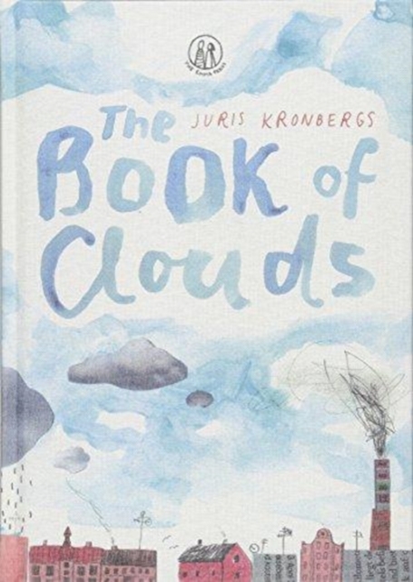 The Book of Clouds, Hardback Book