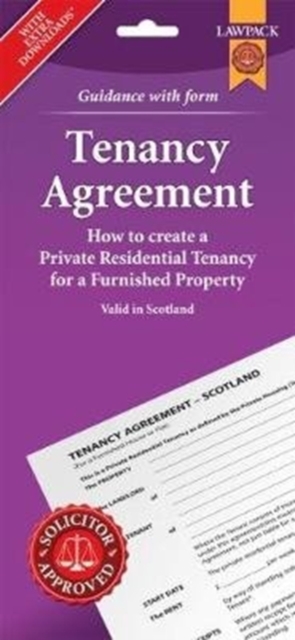Furnished Tenancy Agreement Form Pack : How to create a Private Residential Tenancy for a Furnished Property in Scotland, Paperback / softback Book