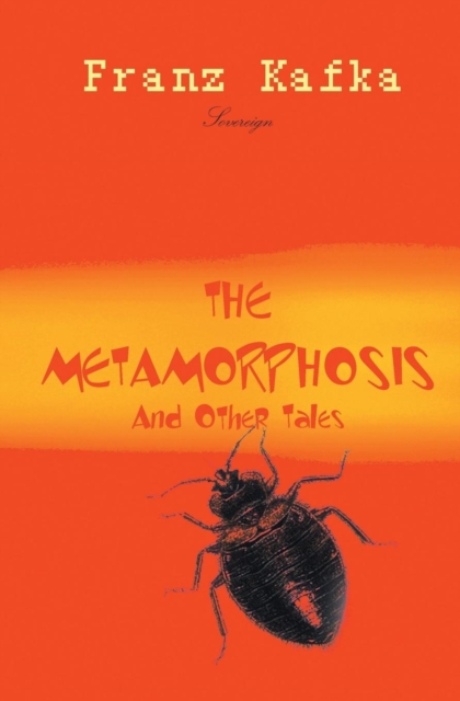 The Metamorphosis and Other Tales, Paperback / softback Book