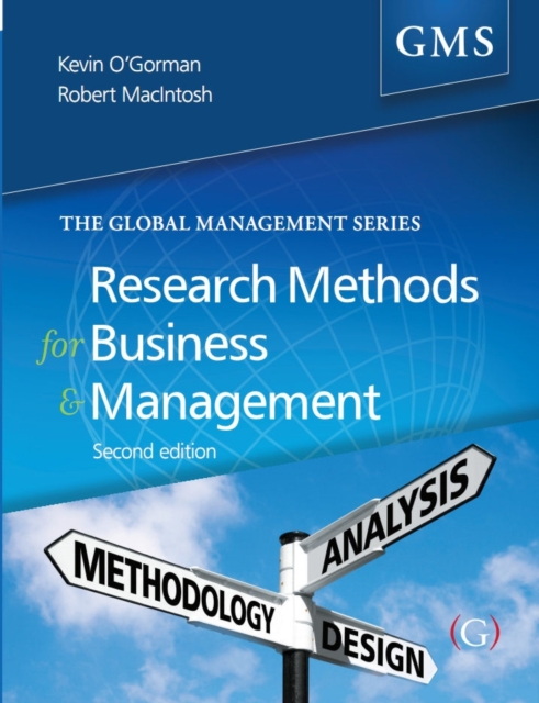 Research Methods for Business and Management : a guide to writing your dissertation, Paperback / softback Book
