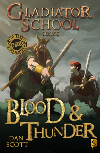 Gladiator School 5: Blood & Thunder, Paperback / softback Book