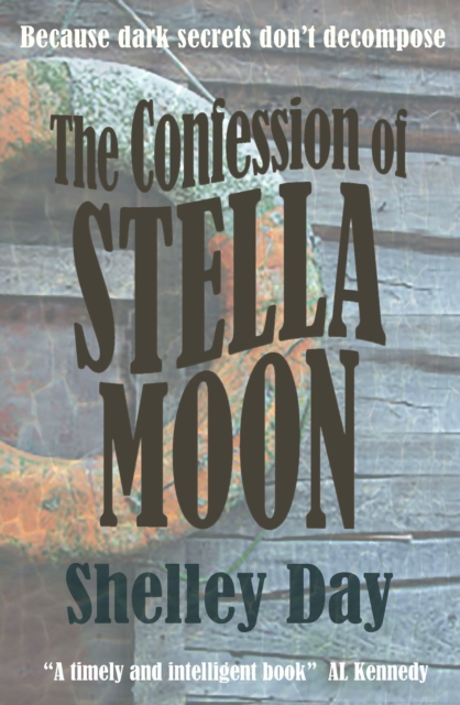 The Confession of Stella Moon, Paperback / softback Book