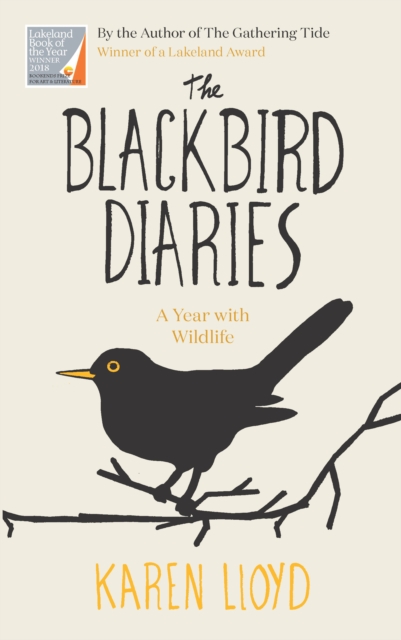 The Blackbird Diaries : A Year with Wildlife, Paperback / softback Book