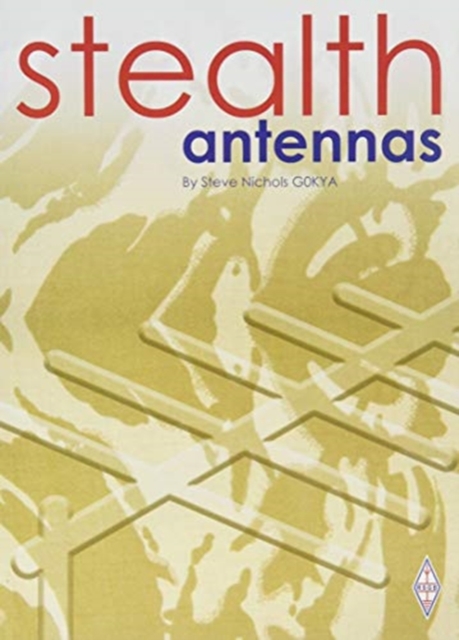 Stealth Antennas, Paperback Book