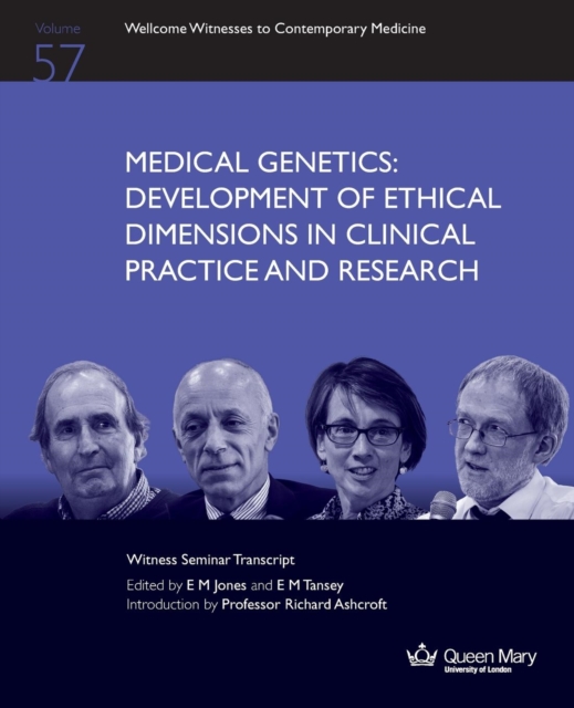 Medical Genetics : Development of Ethical Dimensions in Clinical Practice and Research, Paperback Book
