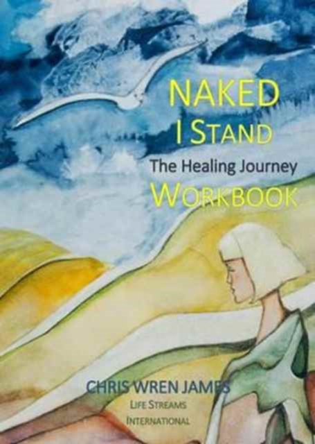 Naked I Stand Workbook, Spiral bound Book