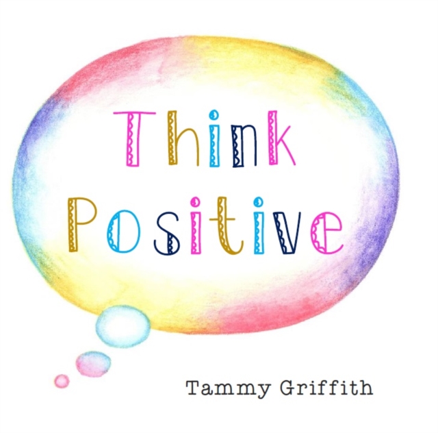 Think Positive, Paperback / softback Book