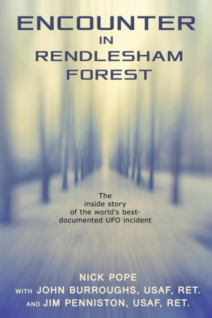 Encounter in Rendlesham Forest, Paperback / softback Book