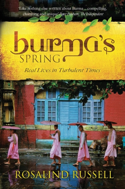 Burma's Spring, Paperback / softback Book