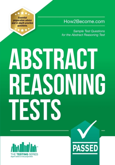 Abstract Reasoning Tests: Sample Test Questions and Answers for the Abstract Reasoning Tests, Paperback / softback Book
