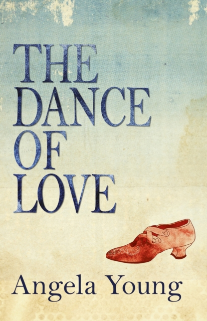 The Dance of Love, Paperback / softback Book