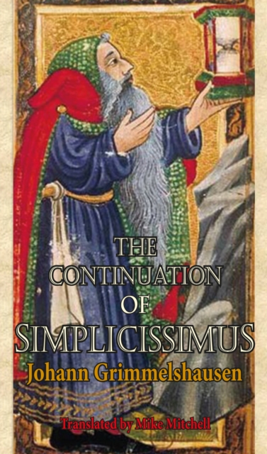 The Continuation of Simplicissimus, Paperback / softback Book