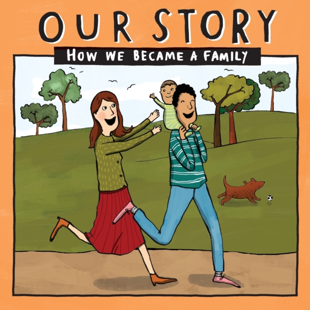 Our Story : How we became a family - HCSG1, Paperback / softback Book