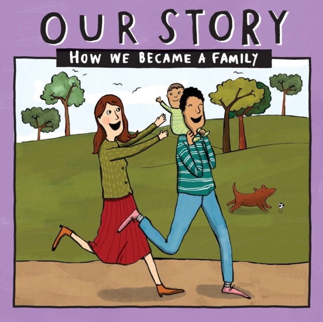 Our Story : How we became a family - HCDD1, Paperback / softback Book