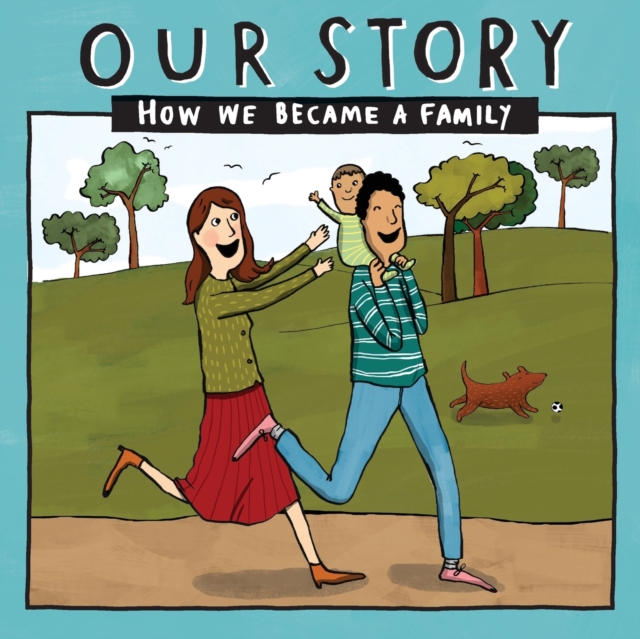 Our Story : How we became a family - HCEM1, Paperback / softback Book