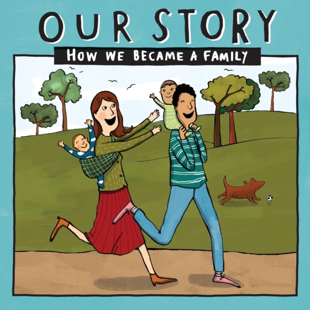 Our Story : How we became a family - HCEM2, Paperback / softback Book
