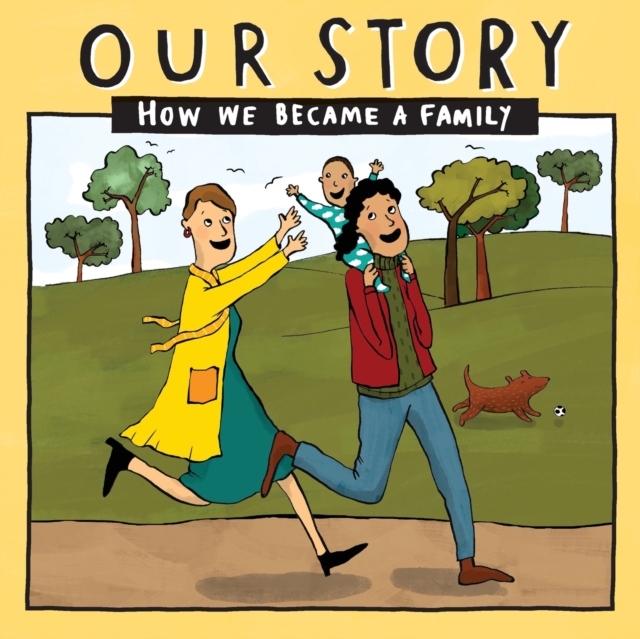 Our Story : How we became a family - LCDD1, Paperback / softback Book