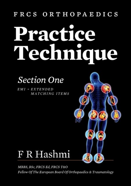 Frcs Orthopaedics - Practice Technique - Section One EMI, Paperback / softback Book