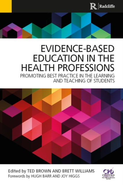 Evidence-Based Education in the Health Professions : Promoting Best Practice in the Learning and Teaching of Students, EPUB eBook