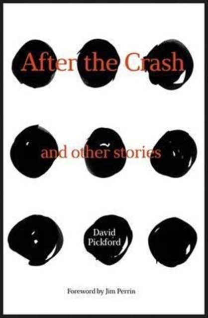 After the Crash : and other stories, Paperback / softback Book