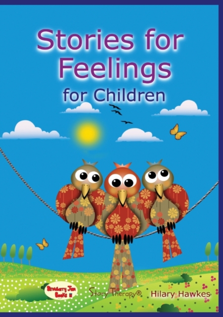 Stories for Feelings: For Children, Paperback / softback Book