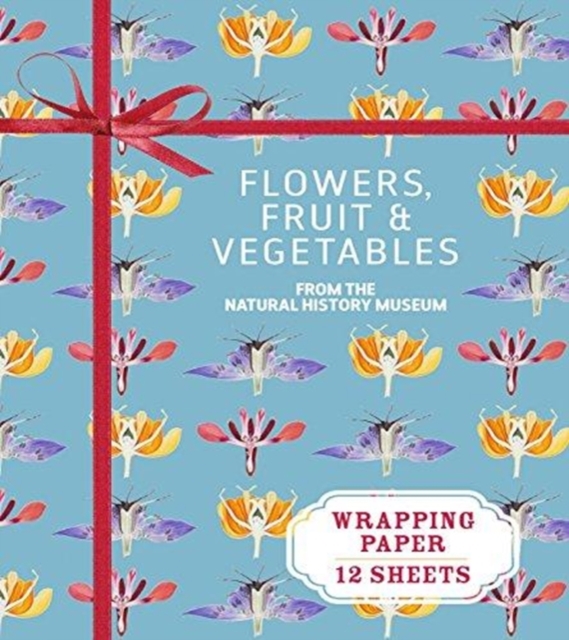 Flowers, Fruit and Vegetables : from the Natural History Museum, Other book format Book