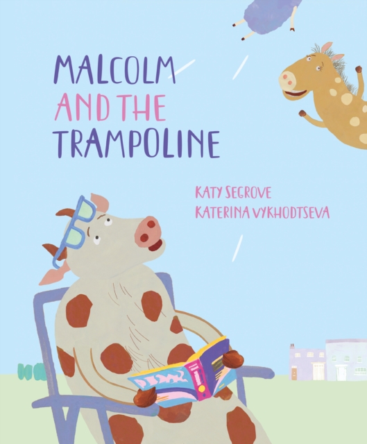Malcolm and the Trampoline, Paperback / softback Book