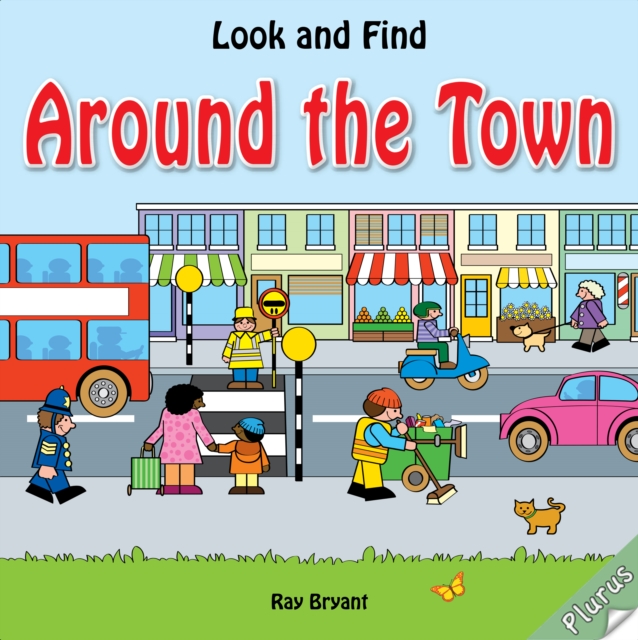 Look and Find: Around the Town, Board book Book