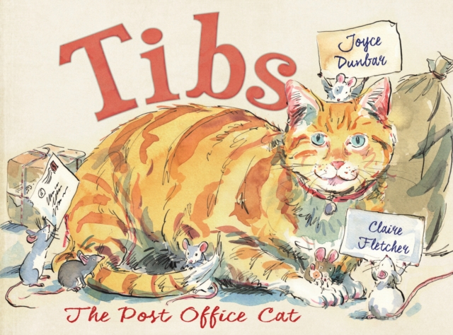 Tibs the Post Office Cat, Hardback Book