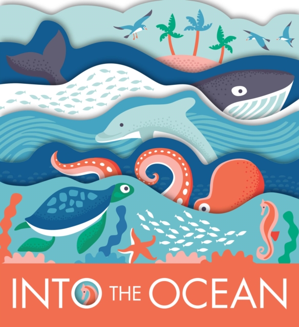 Into The Ocean, Board book Book