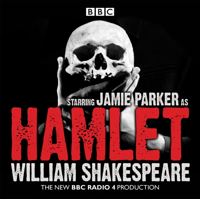 Hamlet : A BBC Radio full-cast dramatisation, eAudiobook MP3 eaudioBook