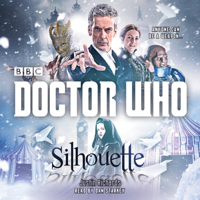 Doctor Who: Silhouette : A 12th Doctor Novel, CD-Audio Book
