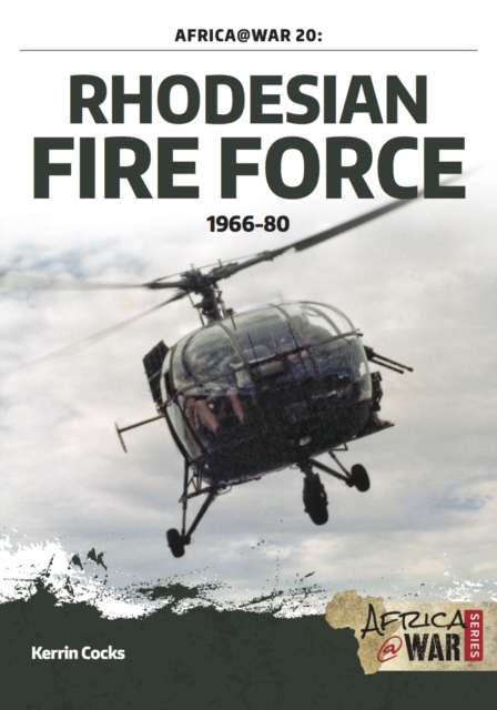 Rhodesian Fire Force 1966-80, Paperback / softback Book